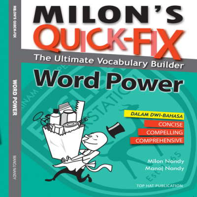 Milon's Quick-Fix: The Ultimate Vocabulary Builder Word Power (ALL EXAM LEVELS)