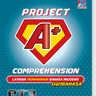 Project A+: Comprehension PT3 & SPM (CEFR)